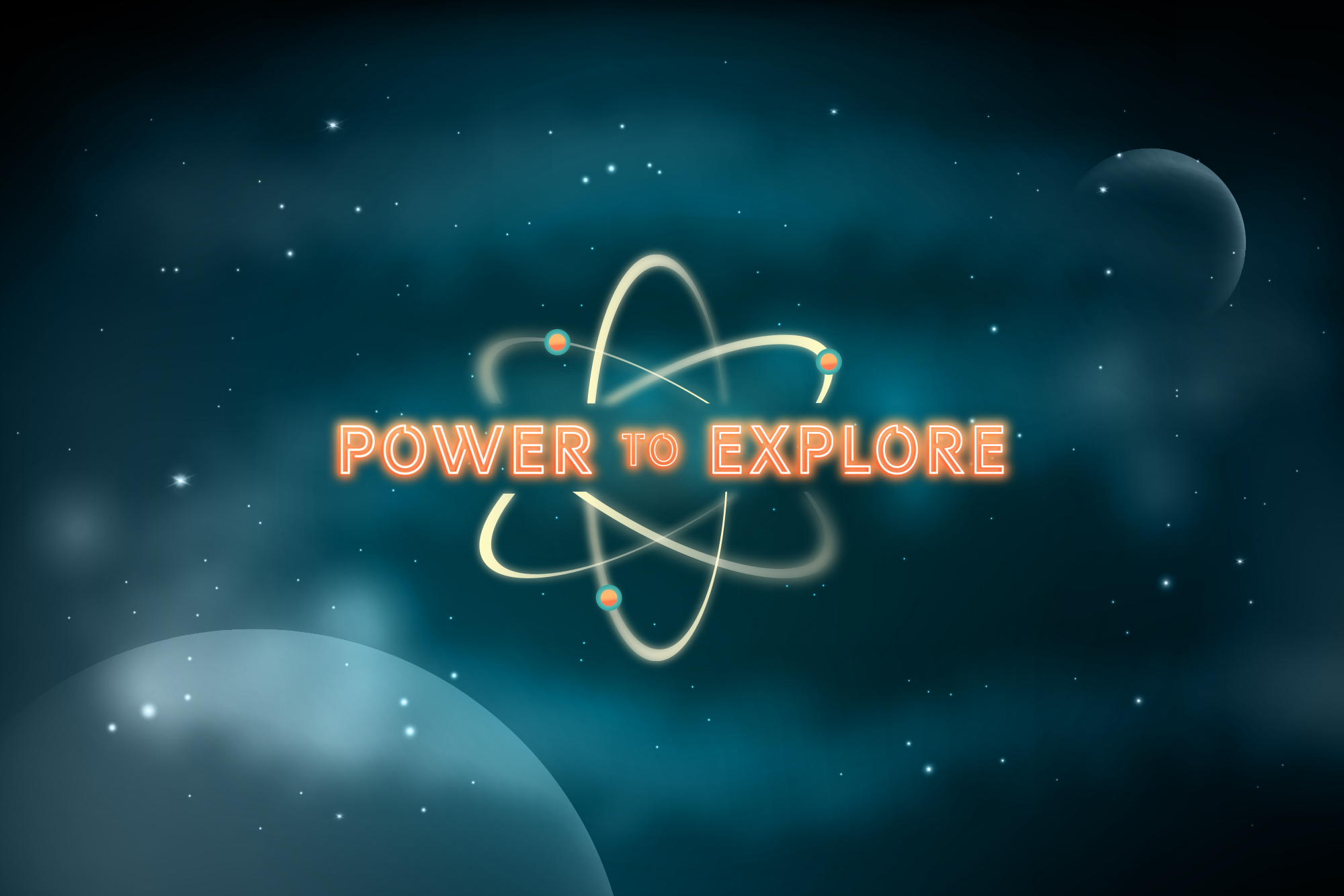 Graphic with the words Power to Explore