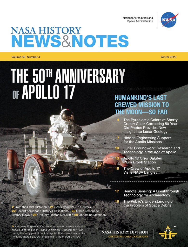 Winter 2022 edition of NASA History News & Notes featuring the 50th Anniversary of Apollo 17