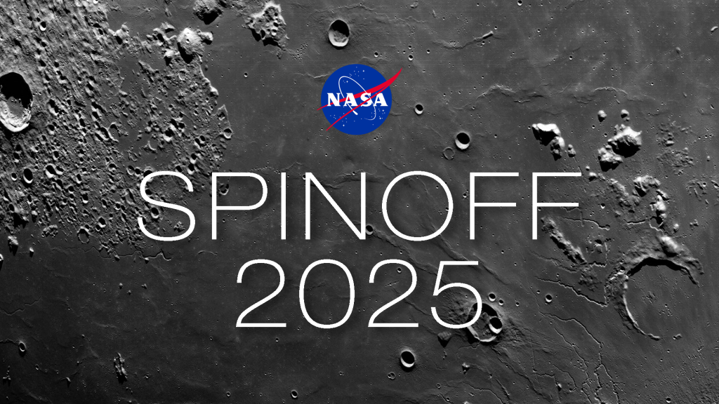 A picture of the lunar surface with the NASA insignia and the text Spinoff 2025