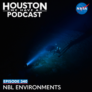 Houston We Have a Podcast Ep. 340: NBL Environments