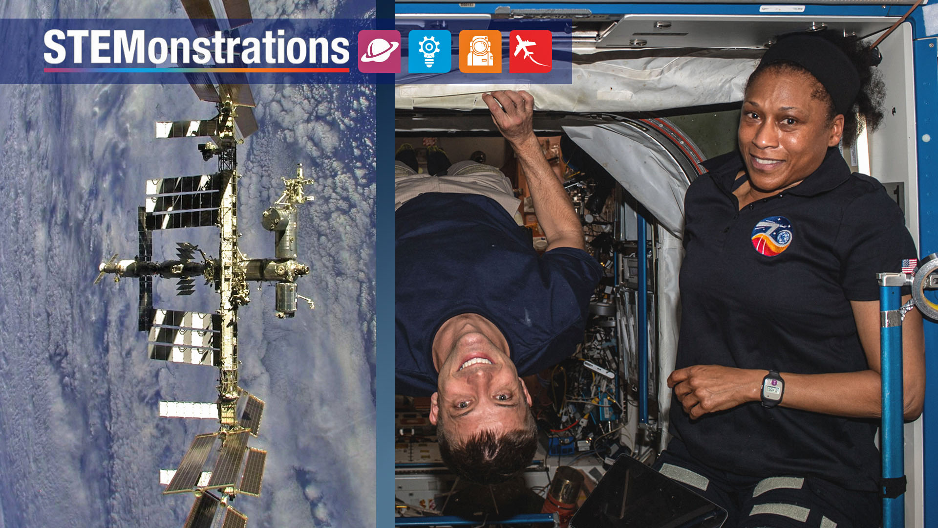 The left side of this image shows the space station above a cloud-covered Earth. The right side shows Dominick, wearing a blue t-shirt and khaki pants, hanging upside-down from a hatch, and Epps, wearing a black polo with an Expedition 70 patch, facing the camera. The STEMonstrations logo is on the left top of the image.