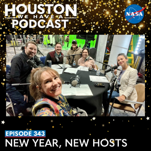 Houston We Have a Podcast Ep. 343: New Year, New Hosts