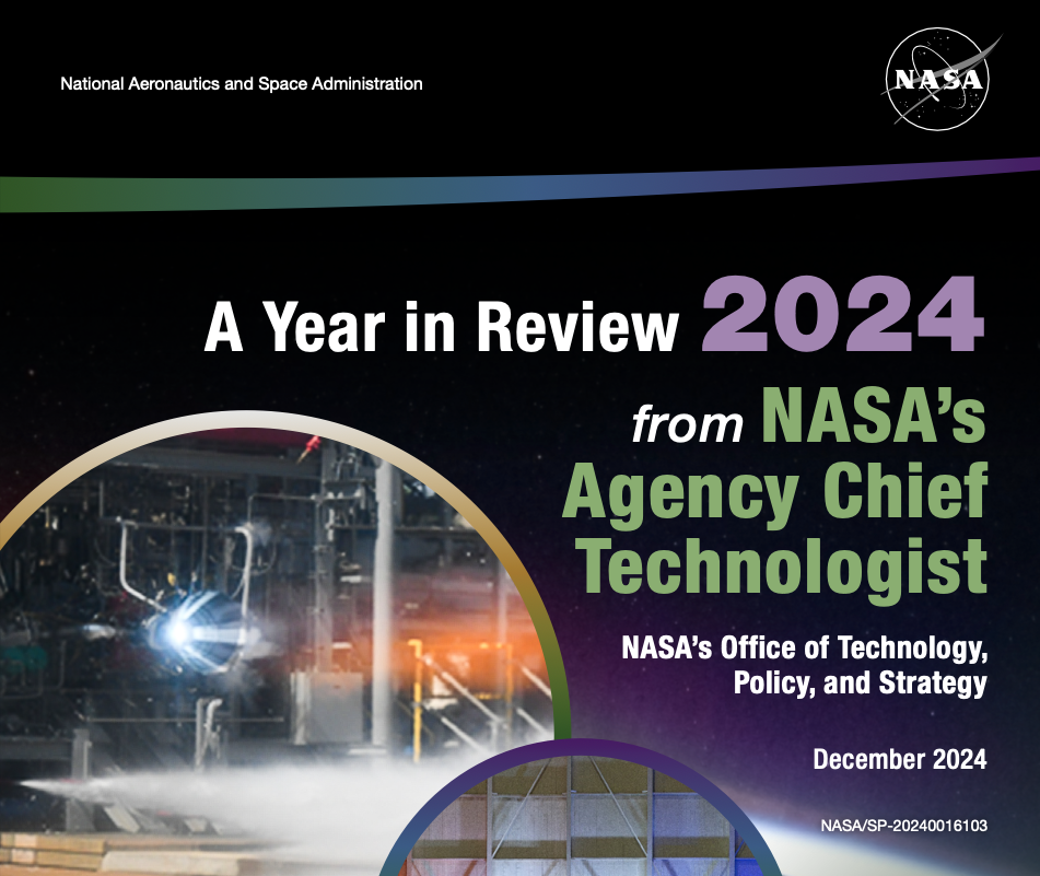 NASA’s Agency Chief Technologist Presents Their Annual Year in Review