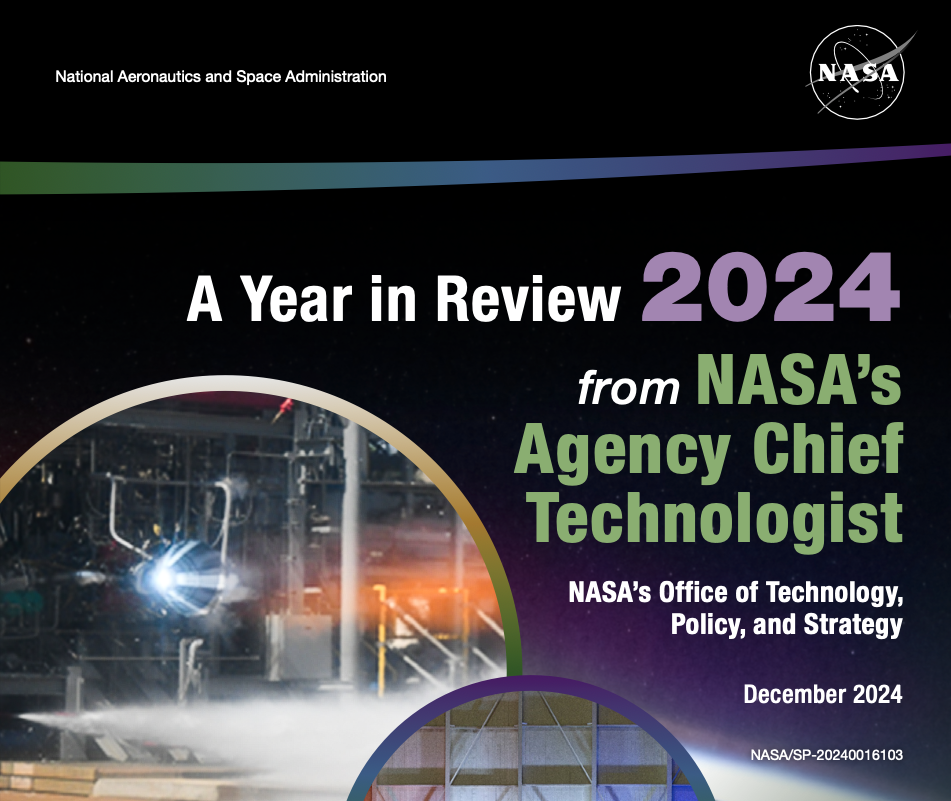 featured image - NASAs Agency Chief Technologist Presents Their Annual Year-in-Review for 2024